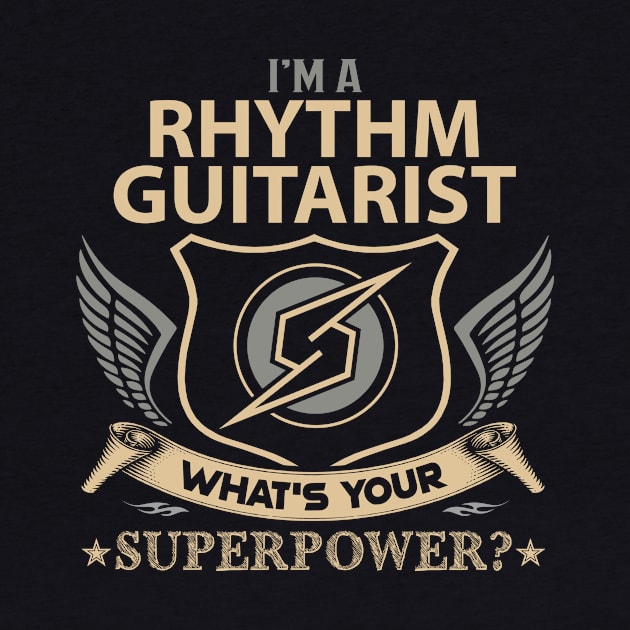 Rhythm Guitarist T Shirt - Superpower Gift Item Tee by Cosimiaart